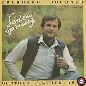 Eberhard Büchner, Günther Fischer & seine Band - Seitensprung