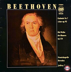 Beethoven: Sinfonie Nr.7/Die Weihe des Hauses