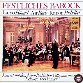 Barock: Festlich - von Bach und Händel bis Heinichen