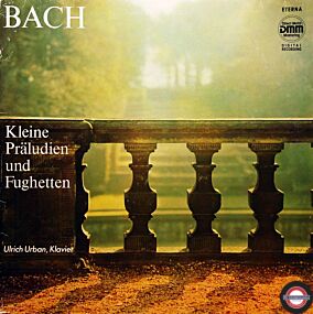 Bach: Kleine Präludien und Fughetten - mit Urban