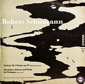 Schumann: Sinfonie Nr.3 und "Symphonette"