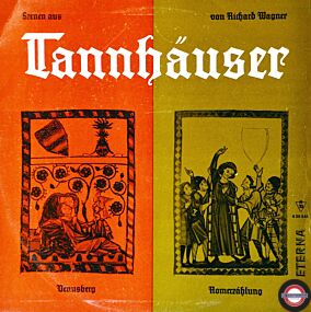 Wagner: Tannhäuser - ein Opernquerschnitt (II)