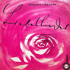Brahms: Liebeslieder/Neue Liebeslieder/Walzer (I)