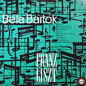 Bartók/Liszt: Werke für Streicher und für Klavier