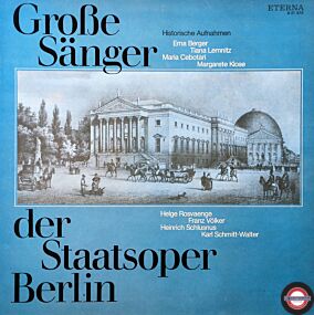 Staatsoper Berlin: Große Sängerinnen und Sänger