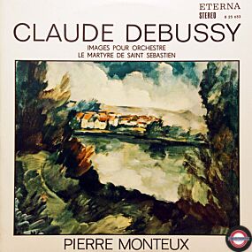 Debussy: Bilder für Orchester/Das Martyrium des ...