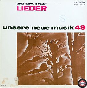 Meyer: Lieder - mit Zechlin, Adam, Schreier, Krahmer ...