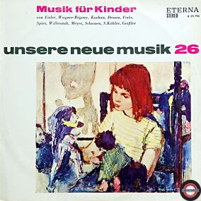 Musik für Kinder - von Eisler, Dessau ... Wilbrandt (II)