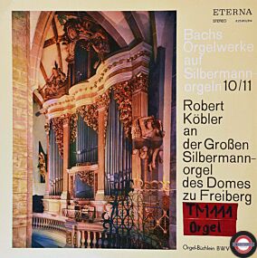 Bach: Orgelwerke auf Silbermann-Org. (10/11)