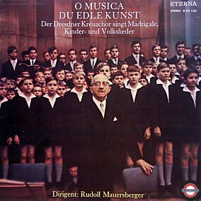 Dresdner Kreuzchor: Madrigale, Kinder-und Volkslieder