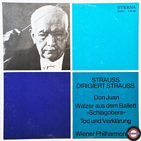 Strauss dirigiert Strauss: Don Juan - Tondichtung ...