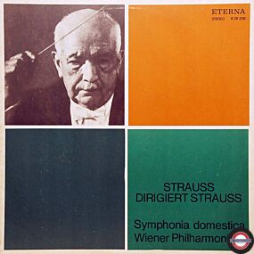 Strauss dirigiert Strauss: Symphonia domestica
