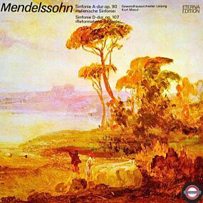 Mendelssohn Bartholdy: Sinfonien - Nr.4 und Nr.5