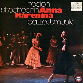 Stschedrin: Anna Karenina - Ballettmusik (2 LP)