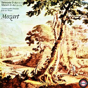 Mozart: Marsch in D-Dur und Serenade in D-Dur