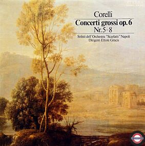 Corelli: Concerti grossi, op. 6 - Nr. 5 bis Nr. 8