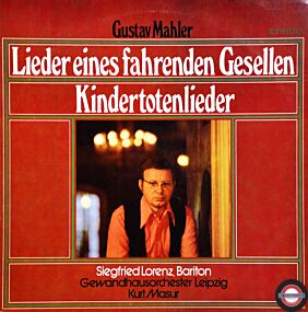 Mahler: Lieder eines fahrenden Gesellen ...