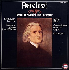 Liszt: Klavierkonzerte Nr.1+2/Polonaise brillante