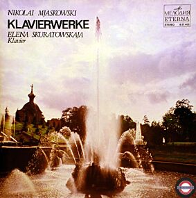 Mjaskowski: Klavierwerke - Sonate, lyrische Suite ...