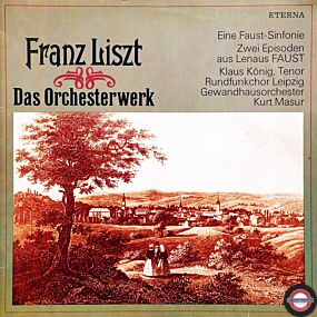 Liszt: Faust-Sinfonie/Zwei Episoden aus Faust (2 LP)