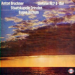Bruckner: Sinfonie Nr.7 - mit Eugen Jochum (2 LP)