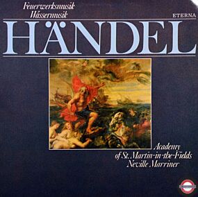 Händel: Feuerwerksmusik und Wassermusik