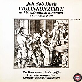 Bach: Violinkonzerte - auf Originalinstrumenten
