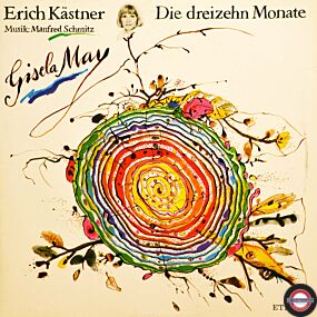 May: "Die dreizehn Monate" - nach Erich Kästner