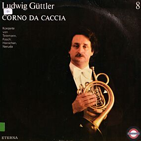 Güttler (8): Konzerte für Corna da caccia (I)