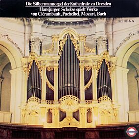 Orgelmusik aus der Dresdner Kathedrale - mit Scholze
