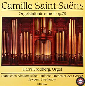Saint-Saëns: Sinfonie Nr.3 ("Orgelsinfonie")