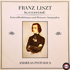 Liszt: Klavierwerke - mit Andreas Pistorius