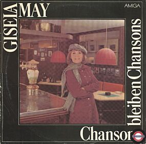 Giesela May - Chansons Bleiben Chansons
