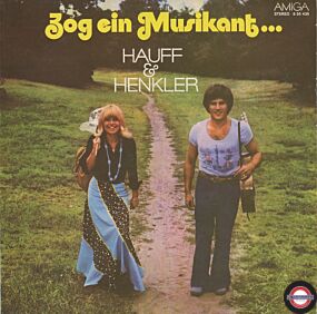 Monika Hauff & Klaus-Dieter Henkler - Zog ein Musikant