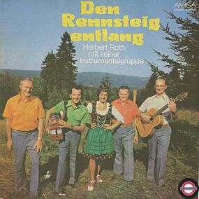 Herbert Roth & Seine Instrumentalgruppe - Den Rennsteig Entlang