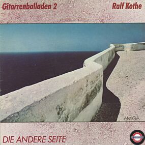 Ralf Kothe - Gitarrenballaden 2 - Die andere Seite