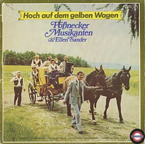 Pößnecker Musikanten & Ellen Sander - Hoch auf dem gelben Wagen