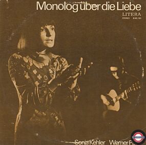 Sonja Kehler & Werner Pauli - Monolog über die Liebe