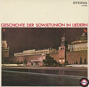 Geschichte Der Sowjetunion in Liedern