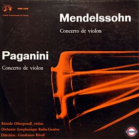 Mendelssohn Bartholdy und Paganini: Violinkonzerte