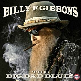 BILLY F GIBBONS  — The Big Bad Blues [blue translucent]