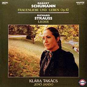 Schumann/Strauss: Lieder - es singt: Klára Takács