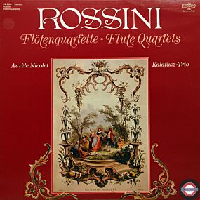 Rossini: Flötenquartette - mit Nicolet+Kalafusz-Trio