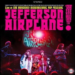 JEFFERSON AIRPLANE	- LIVE AT THE MONTEREY INTERNATIONAL POP FESTIVAL