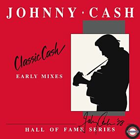 Johnny Cash - Classic Cash: Hall Of Fame Series (Early Mixes - 2LP) RSD 2020