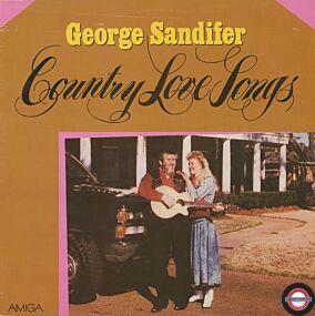 George Sandifer - Country Love Songs