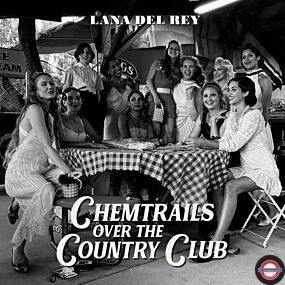 Lana Del Rey - Chemtrails Over The Country Club