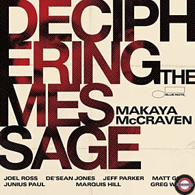 Makaya McCraven (geb. 1983)  Deciphering The Message (Black Vinyl)