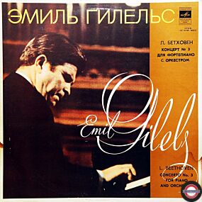 Beethoven: Klavierkonzert Nr.3 - mit Emil Gilels