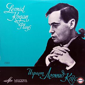 Kogan spielt Violinstücke - arrangiert von Heifetz